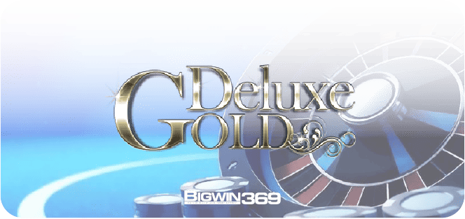 GOLD DELUXE